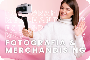 Fotografia e Merchandising