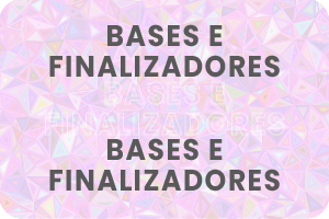 Bases e Finalizadores