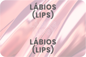 Lábios (Lips)