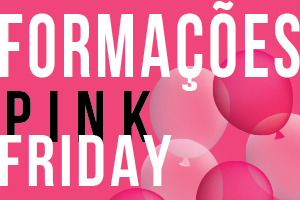 Formações Pink Friday